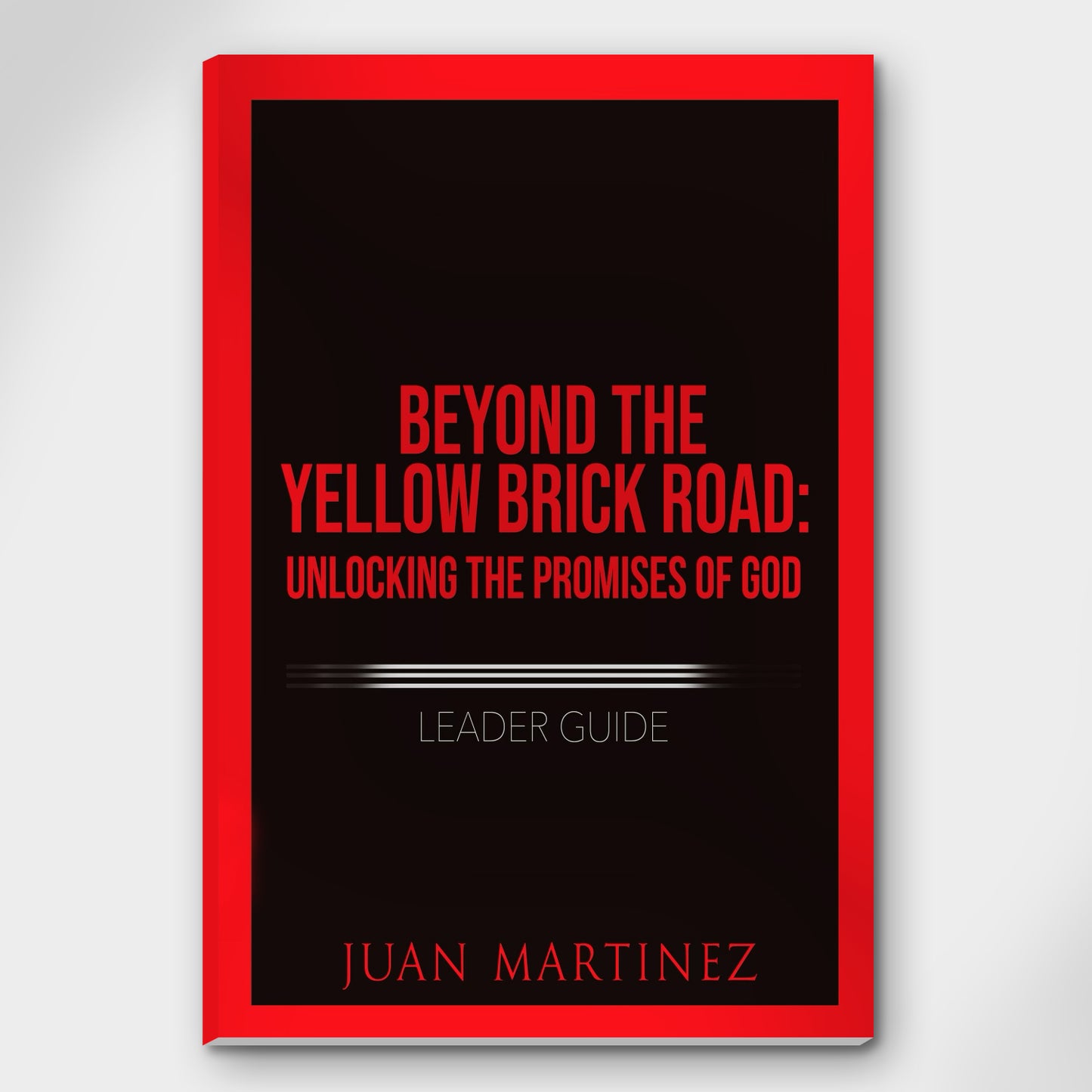 BEYOND THE YELLOW BRICK ROAD: UNLOCKING THE PROMISES OF GOD - BUNDLE