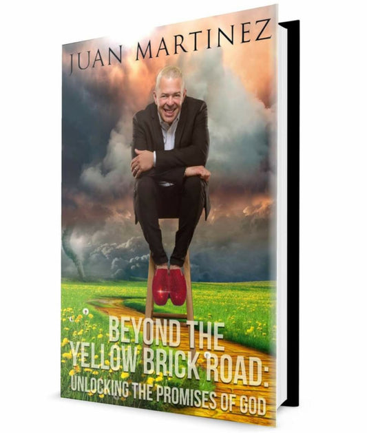 BEYOND THE YELLOW BRICK ROAD: UNLOCKING THE PROMISES OF GOD